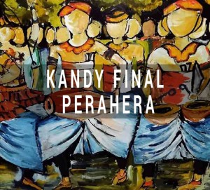 12th August 2022 - Final Kandy Randoli Perahera 
